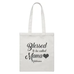 Blessed To Be Called Mama White Canvas Bag