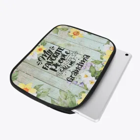 Tablet Sleeve - My favorite people call me Grandma